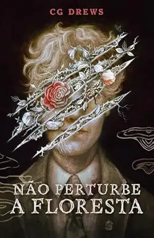 Não perturbe a floresta - CG Drews