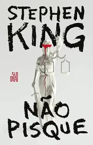 Não pisque – Stephen King