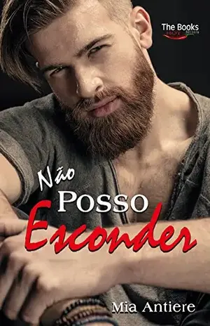 Não posso esconder – Mia Antiere