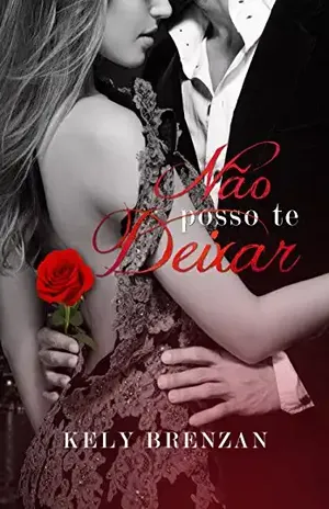 Não posso te deixar - Kely Brenzan