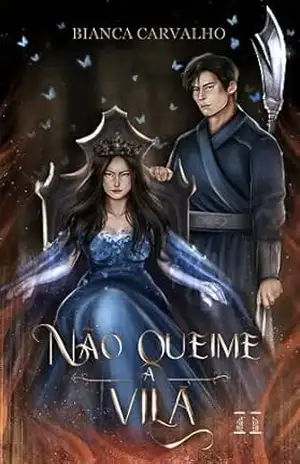 Não queime a vilã – Bianca Carvalho