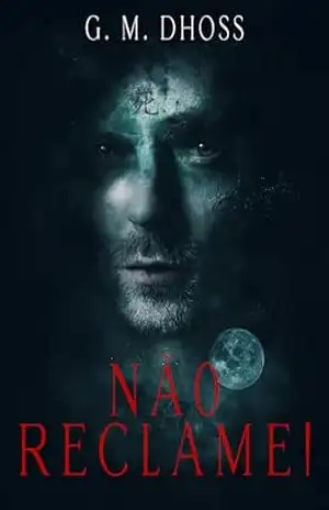 Não reclame! – G. M.  DHOSS