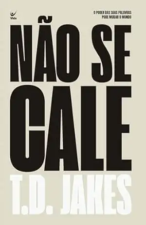 Não se cale – T.D. Jakes