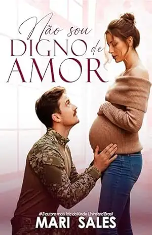 Não Sou Digno de Amor – Mari Sales