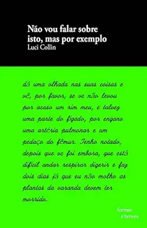 Não vou falar sobre isto, mas por exemplo (Formas Breves) – Luci Collin