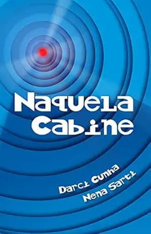 Naquela Cabine - Darci Cunha