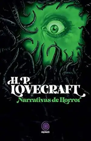 Narrativas de Horror – H.P. Lovecraft