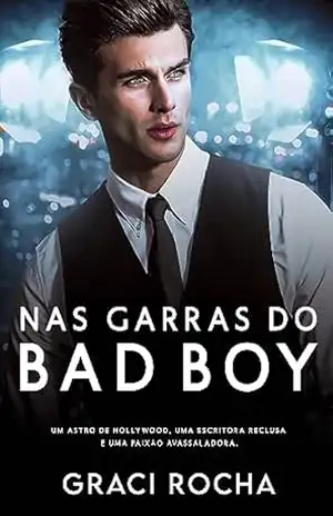 Nas Garras do Bad Boy – Graci Rocha