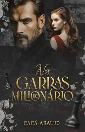 NAS GARRAS DO MILIONÁRIO – CACÁ ARAUJO