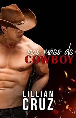 Nas Mãos do Cowboy – Lillian Cruz