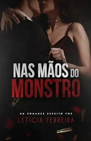Nas mãos do monstro – Letícia  Ferreira