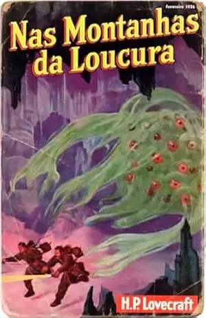 Nas Montanhas da Loucura: Edição Crítica e Anotada (Biblioteca Lovecraftiana) – H.P. Lovecraft