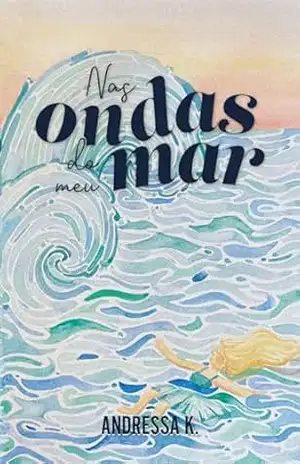 Nas Ondas do Meu Mar – Andressa  Kruger