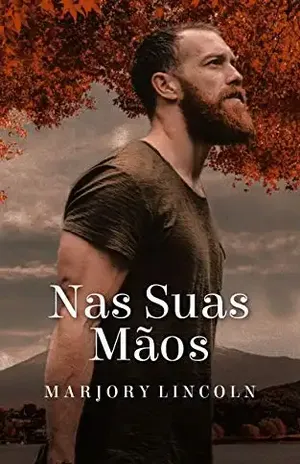 Nas Suas Mãos - Mah Santos