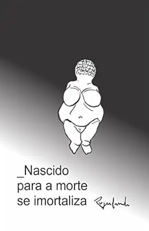 Nascido para a morte se imortaliza – Rogerlando Cavalcante