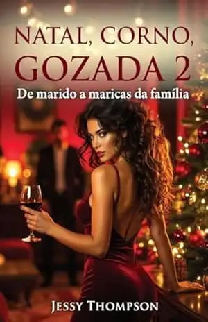 Natal, corno, gozada 2 (Natal, corno, gozada (port)) - Jessica Thompson