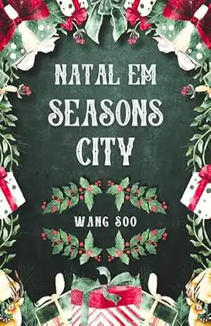 Natal em Seasons City – Wang Soo