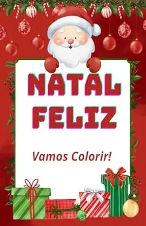 Natal Feliz – Juliana Sertore de Souza Rodrigues Rodrigues