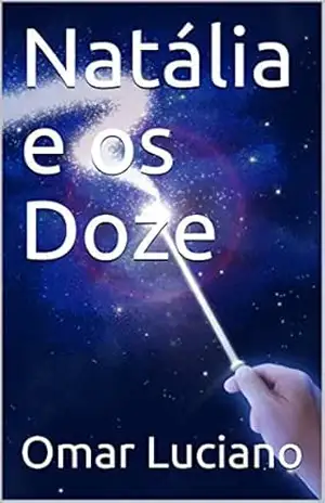 Natália e os Doze - Omar Luciano