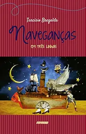 Naveganças em três linhas – Tarcísio Bregalda