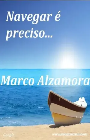 Navegar é preciso… – Marco Alzamora