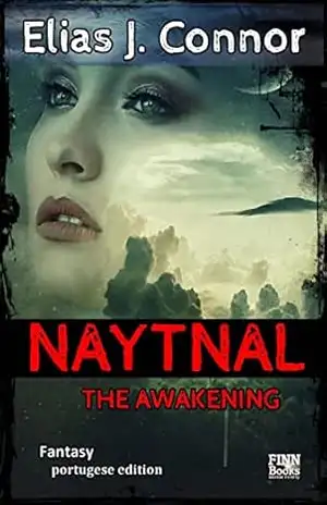 Naytnal – The awakening (portugese version) – Elias J. Connor