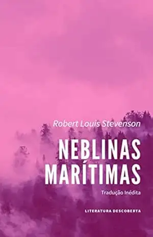 Neblinas Marítimas – Robert Louis Stevenson