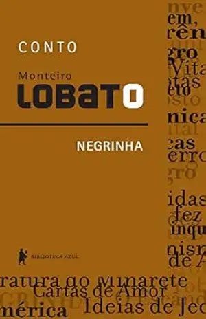 Negrinha – Conto – Monteiro Lobato