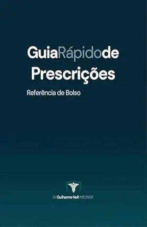 NEIFBOOK — Guia de Prescrições MEDNEIF – Dr. Guilherme  Neif
