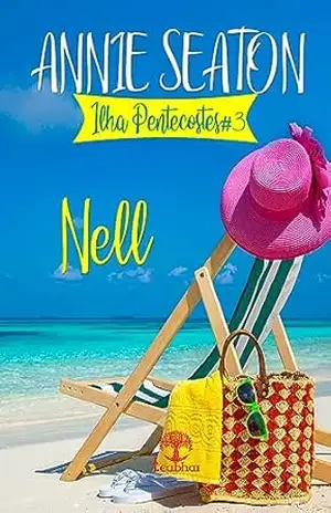 Nell (Ilha Pentecostes Livro 3) – Annie Seaton