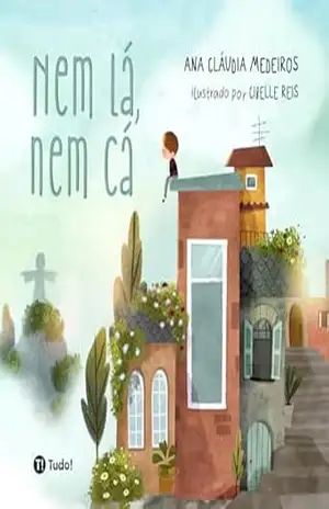 Nem lá, nem cá – Ana Medeiros