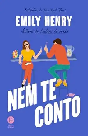 Nem te conto - Emily Henry