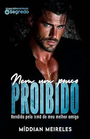 Nem um Pouco Proibido – Míddian Meireles