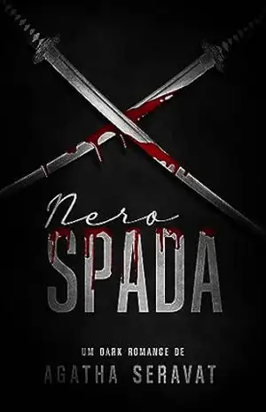 Nero Spada (Made Men Livro 5) – Agatha Seravat