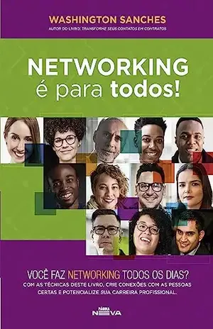 Networking é para todos!: Você faz networking todos os dias? - Washington  Sanches