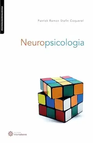 Neuropsicologia (Série Psicologia em Sala de Aula) – Patrick Ramon Stafin Coquerel