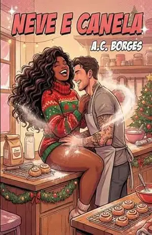 NEVE E CANELA (Universo Neve e Canela Livro 1) – A.C. BORGES