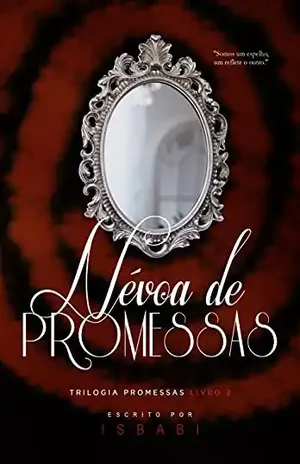 Névoa de Promessas ( Promessas Livro 2) - Is Babi