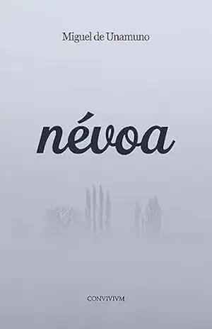 Névoa - Miguel de Unamuno