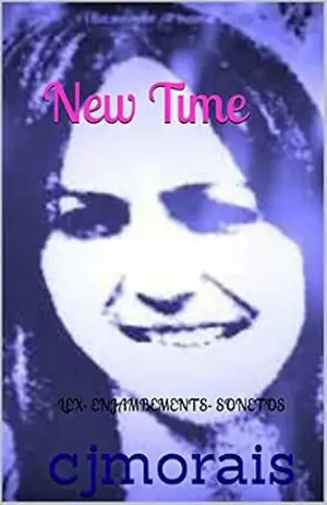 New Time: LEX– ENJAMBEMENTS– SONETOS – cjmorais