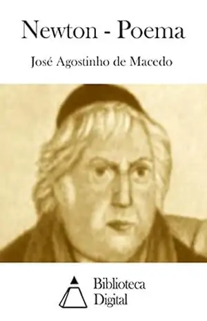 Newton – Poema – José Agostinho de Macedo