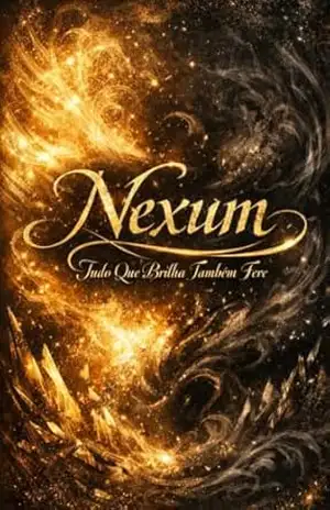 Nexum: Tudo que brilha também fere - Mariana  Cardoso