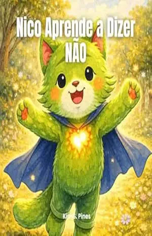 Nico aprende a dizer não – Kim S. Pines
