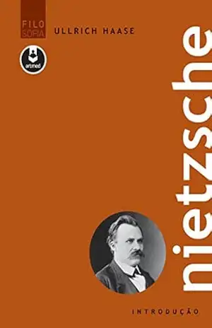 Nietzsche (Introdução) – Ullrich Haase