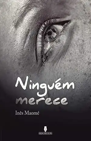NINGUÉM MERECE - Inês Maomé Inês Maomé