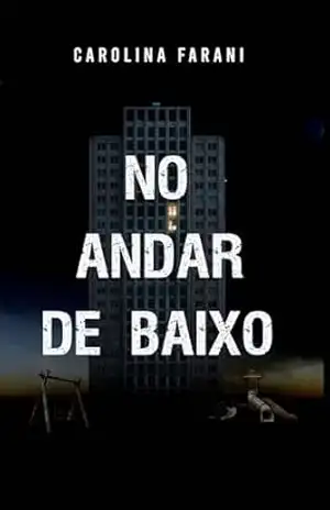 No Andar de Baixo - Carolina Farani