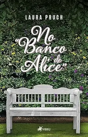 No ‘Banco de Alice’ – Laura Pruch