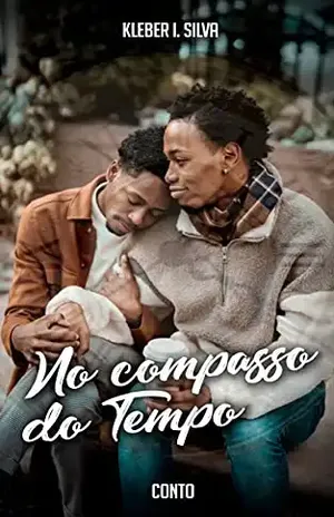 No Compasso do Tempo – Kleber Inácio da Silva