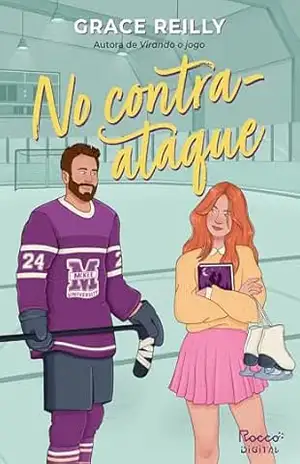 No contra–ataque (Além da jogada Livro 2) – Grace Reilly