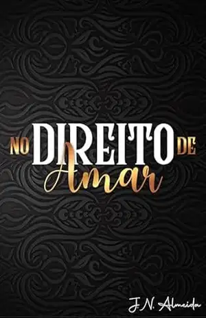 No Direito de Amar - J.  N. Almeida